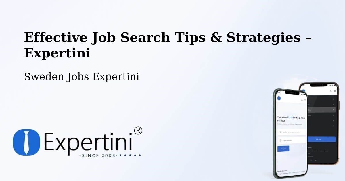 Job Search Tips & Strategies for Job Seekers – Piteå - Piteå, Sweden Jobs Expertini